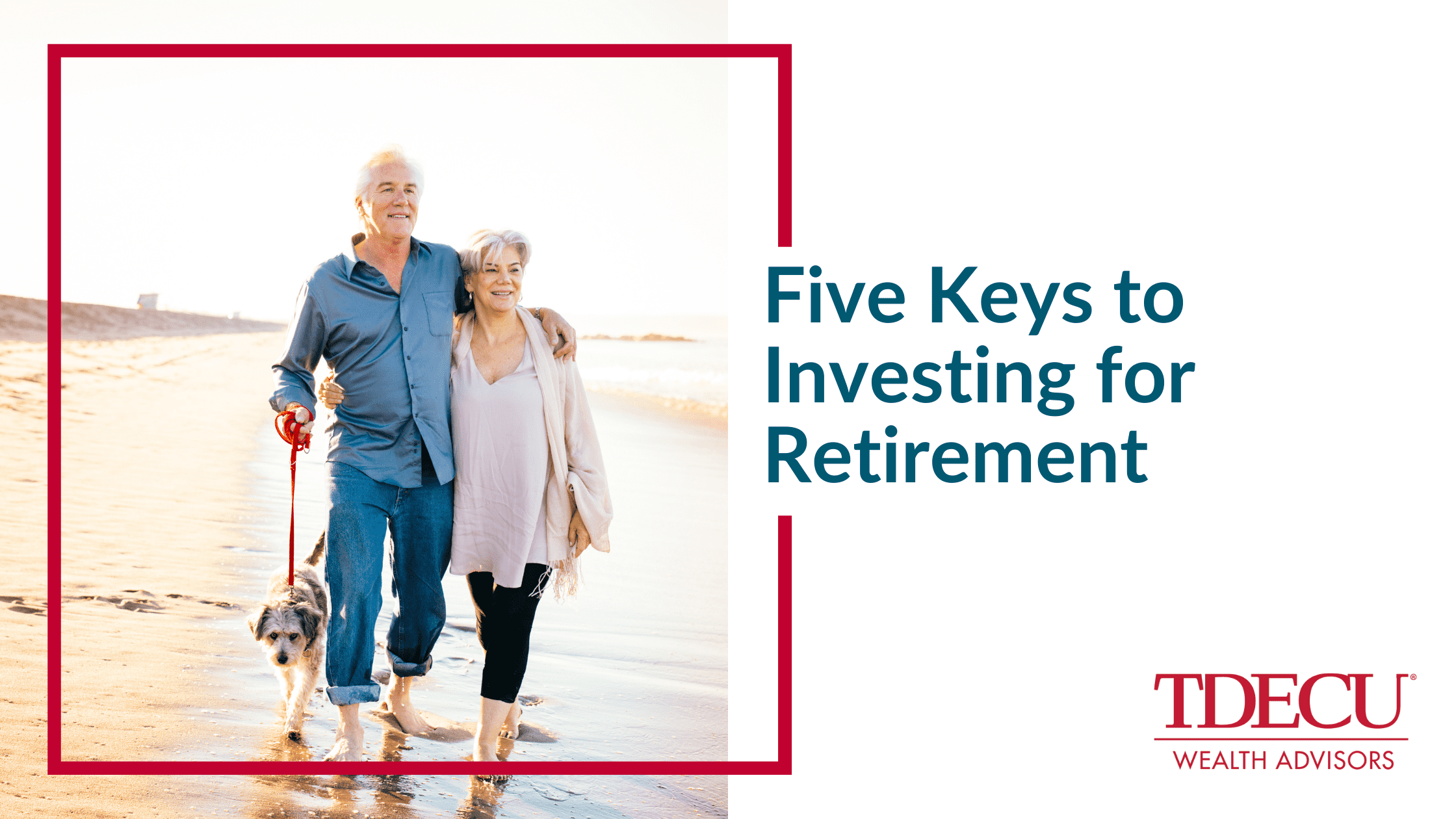 Five Keys to Investing for Retirement