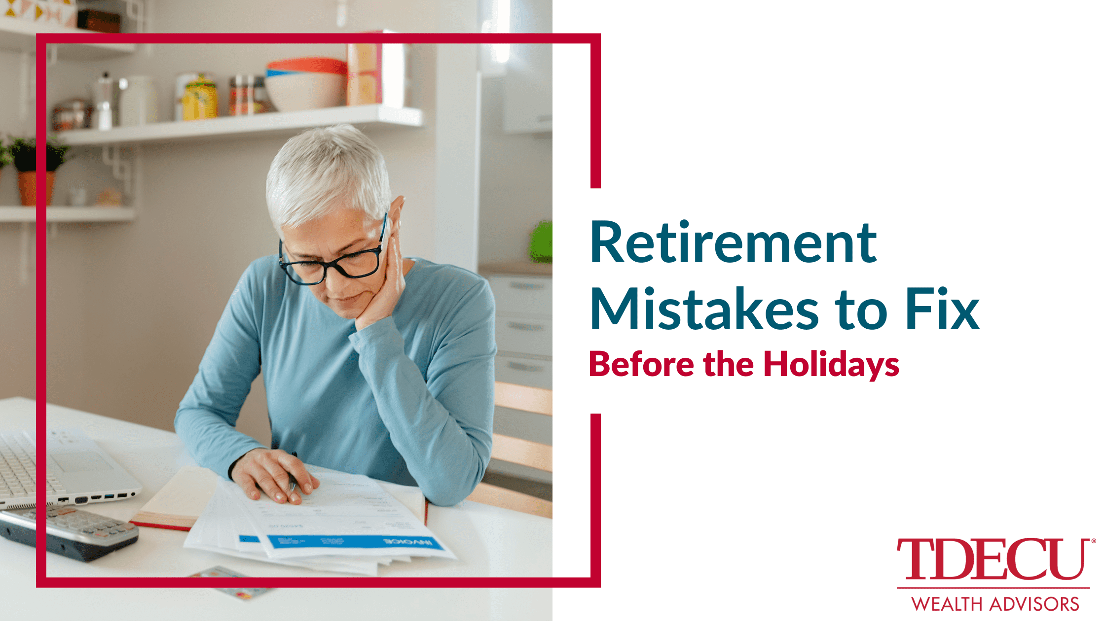Retirement Mistakes to Fix Before the Holidays