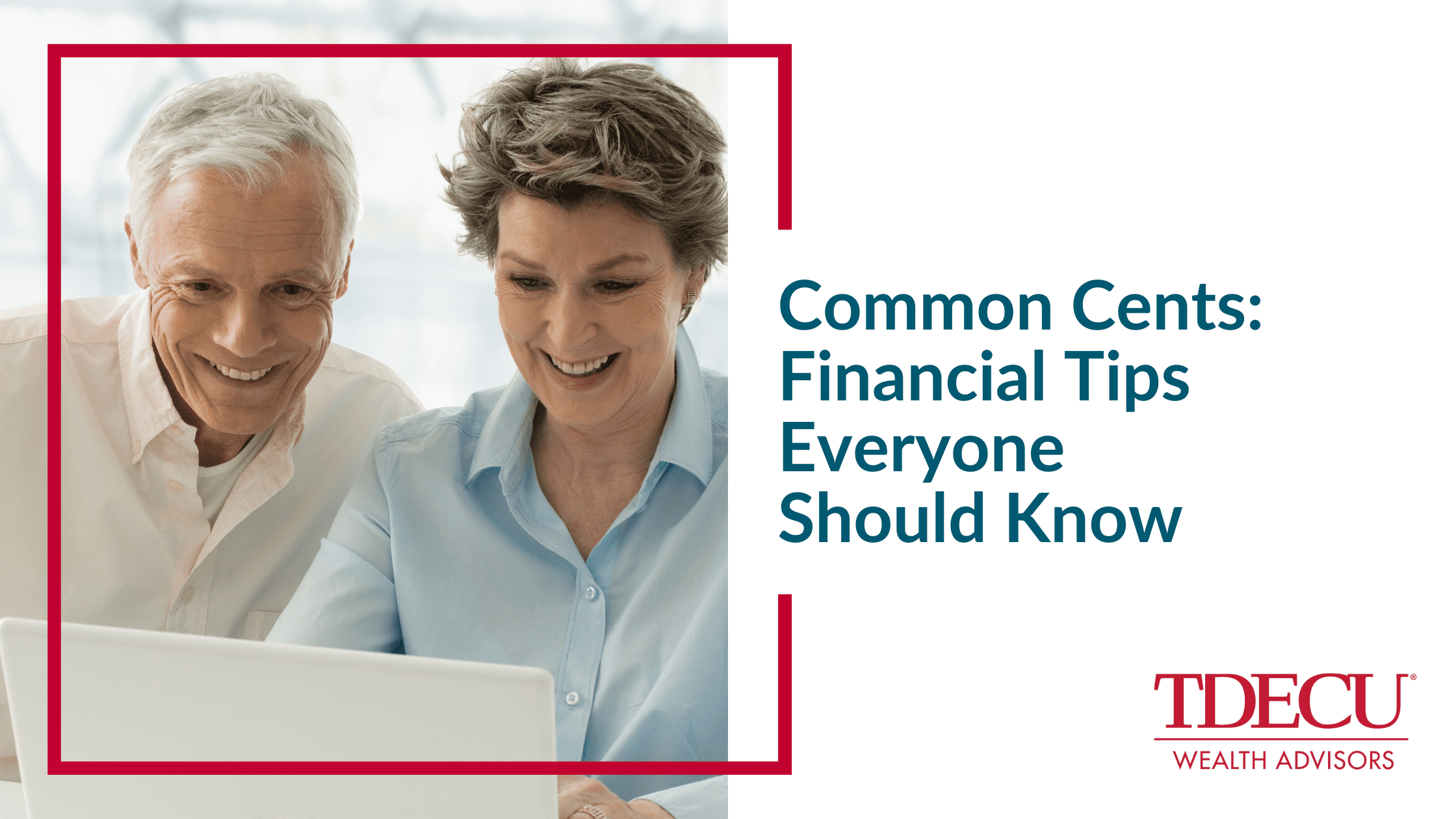 Common Cents: Financial Tips Everyone Should Know