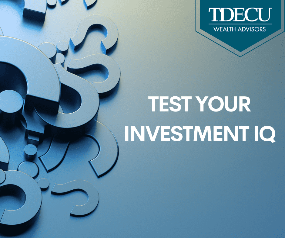 Test Your Investment IQ With Our Five Question Quiz