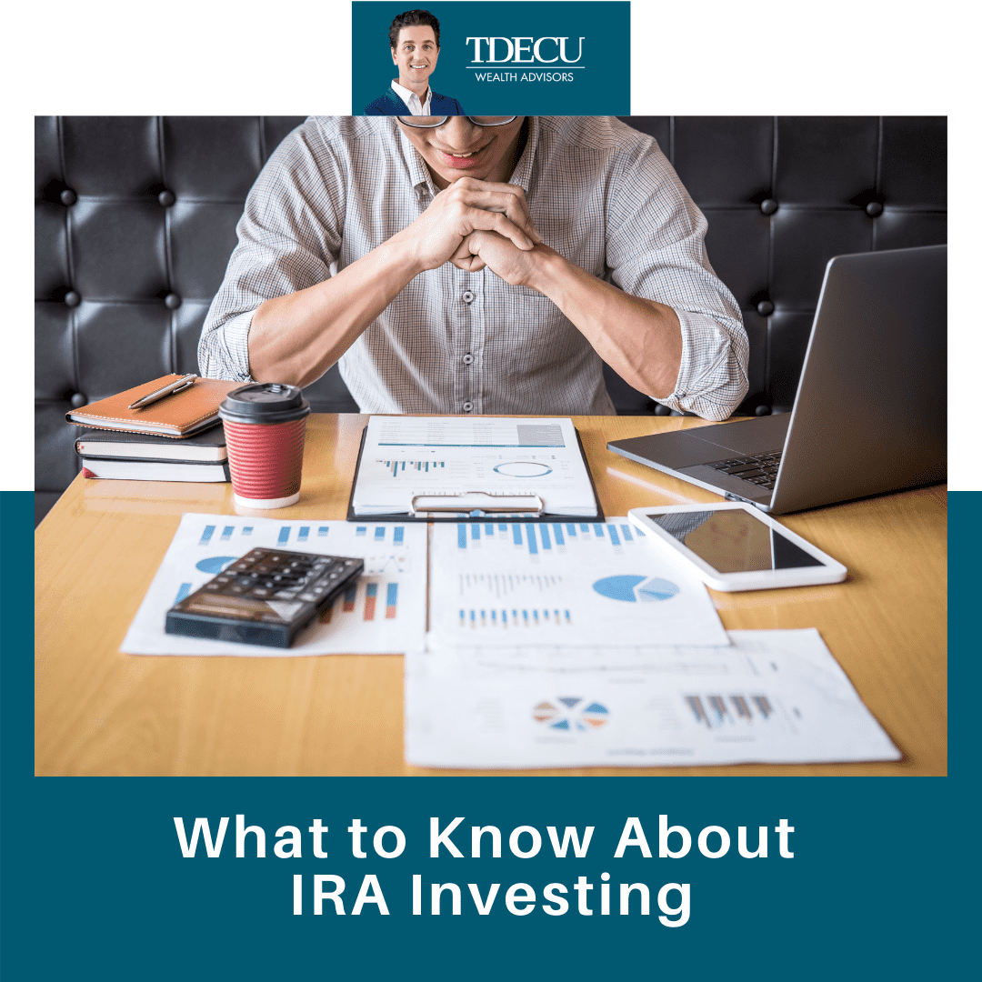 What to Know About IRA Investing