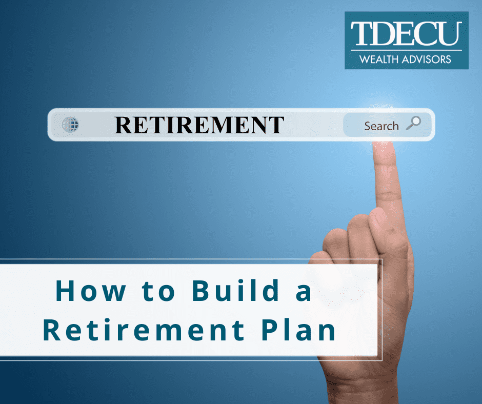 How to Build a Retirement Plan