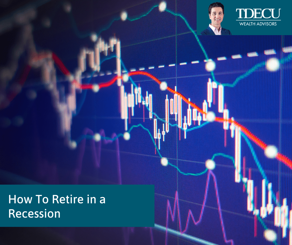 How to Retire in a Recession
