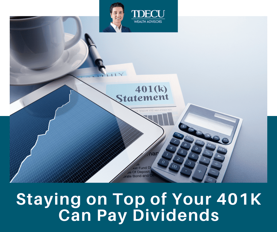 Staying on Top of Your 401(k) Can Pay Dividends