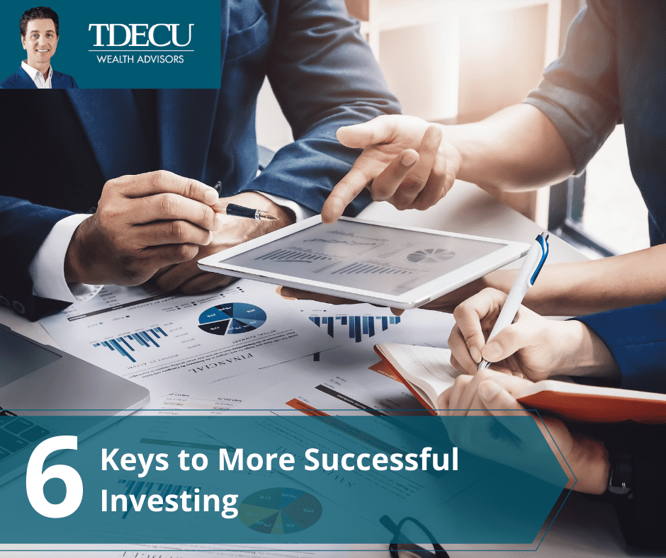 Six Keys to More Successful Investing