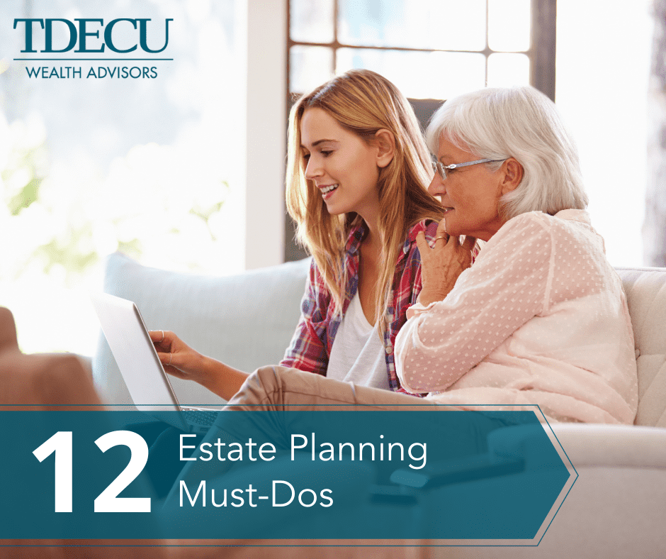 12 Estate Planning Must-Dos
