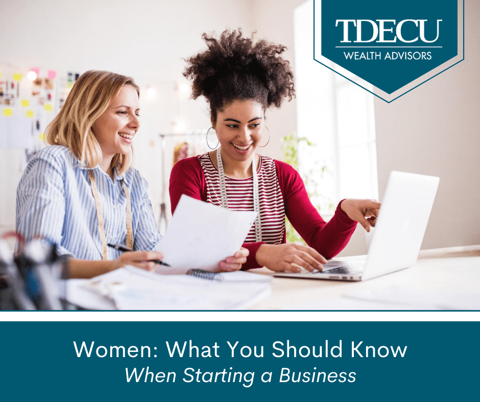 Women: What You Should Know About Starting A Business 