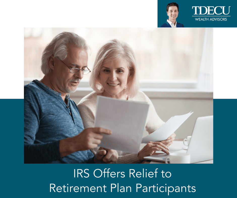 IRS Offers Relief to Retirement Plan Participants