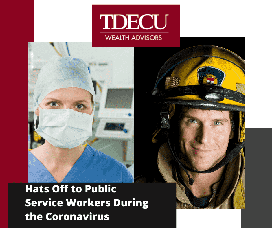 Hats Off to Public Service Workers During the Coronavirus