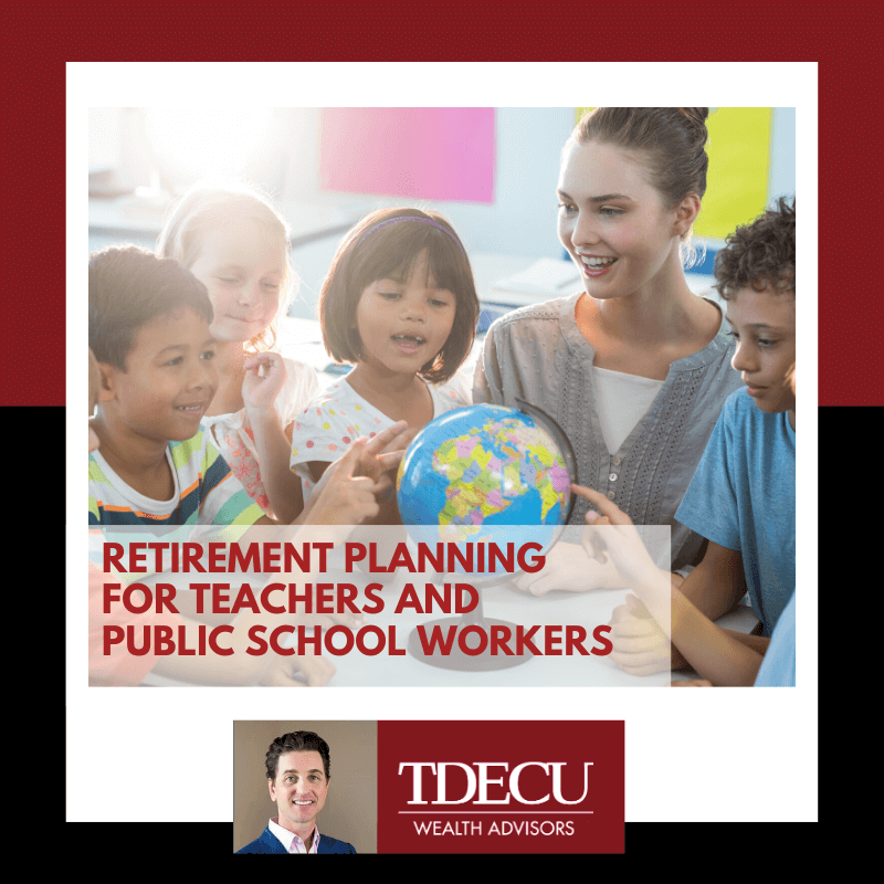 Retirement Planning for Teachers and Public School Workers
