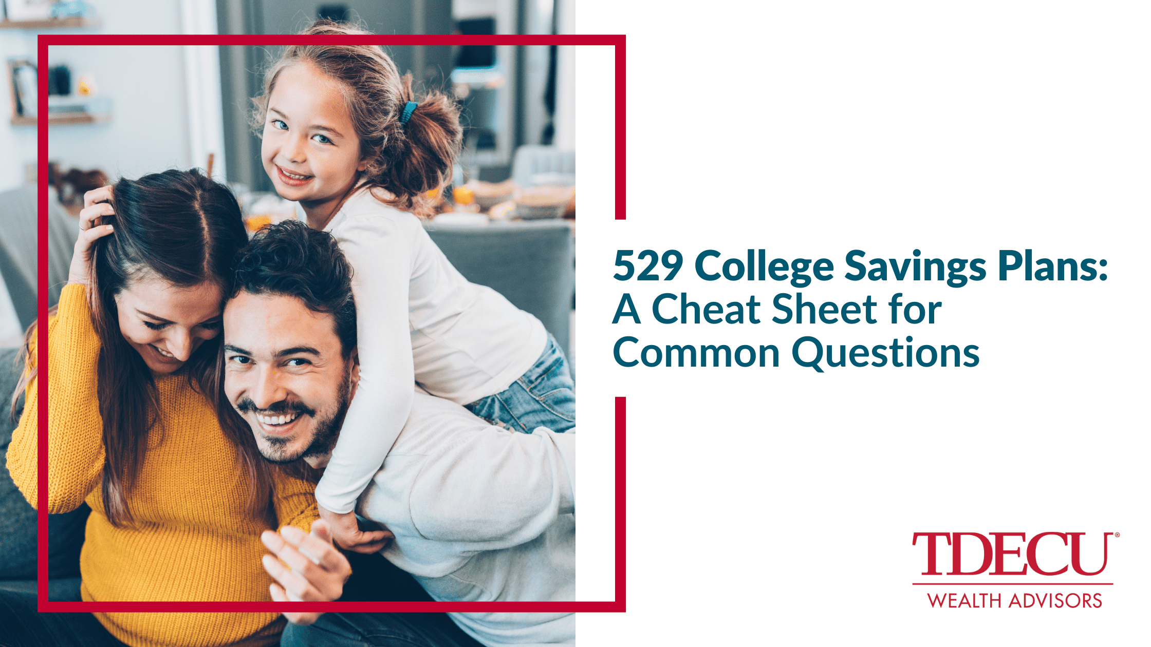 529 College Savings Plans: A Cheat Sheet for Common Questions