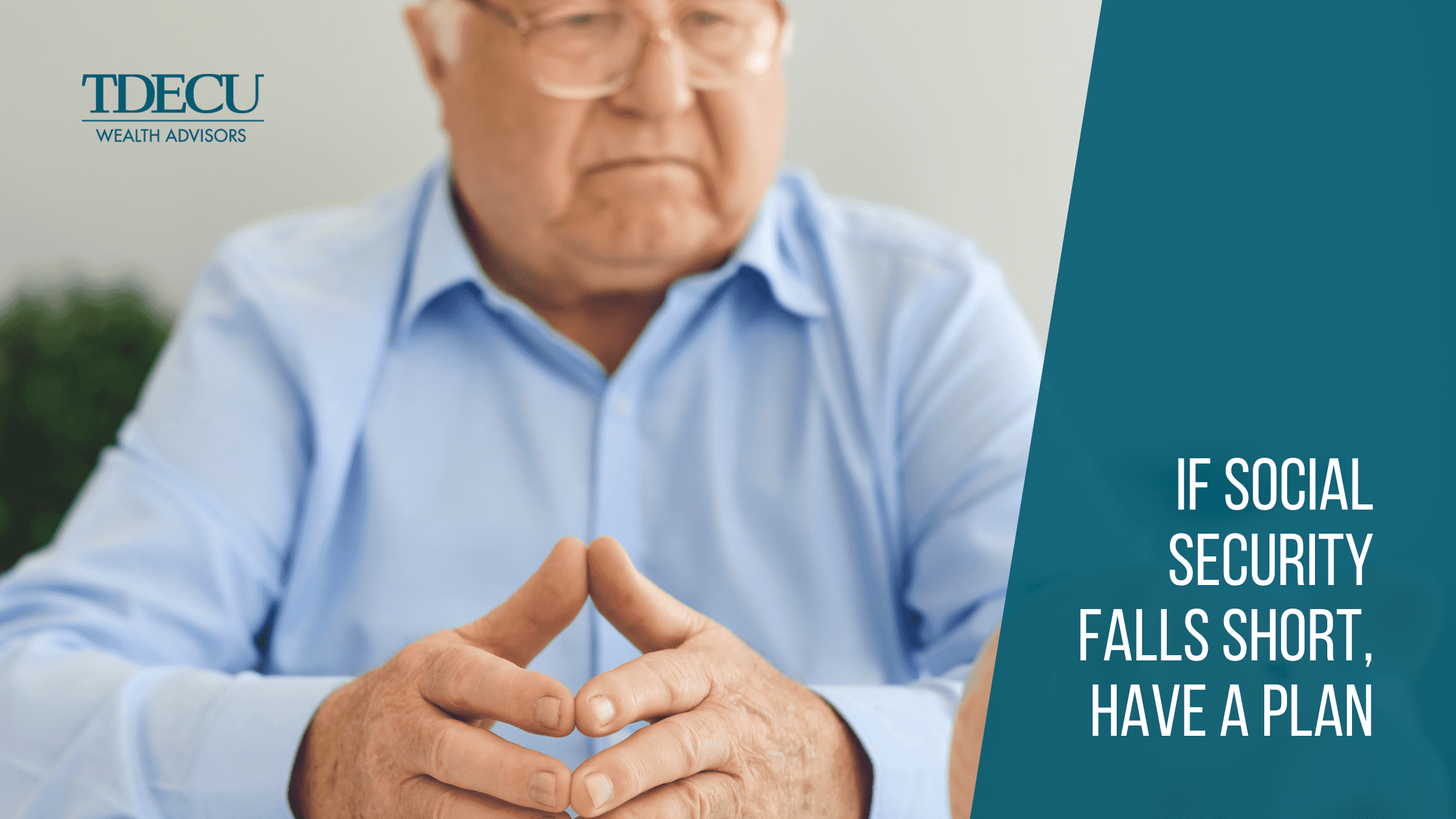 If Social Security Falls Short, Have a Plan