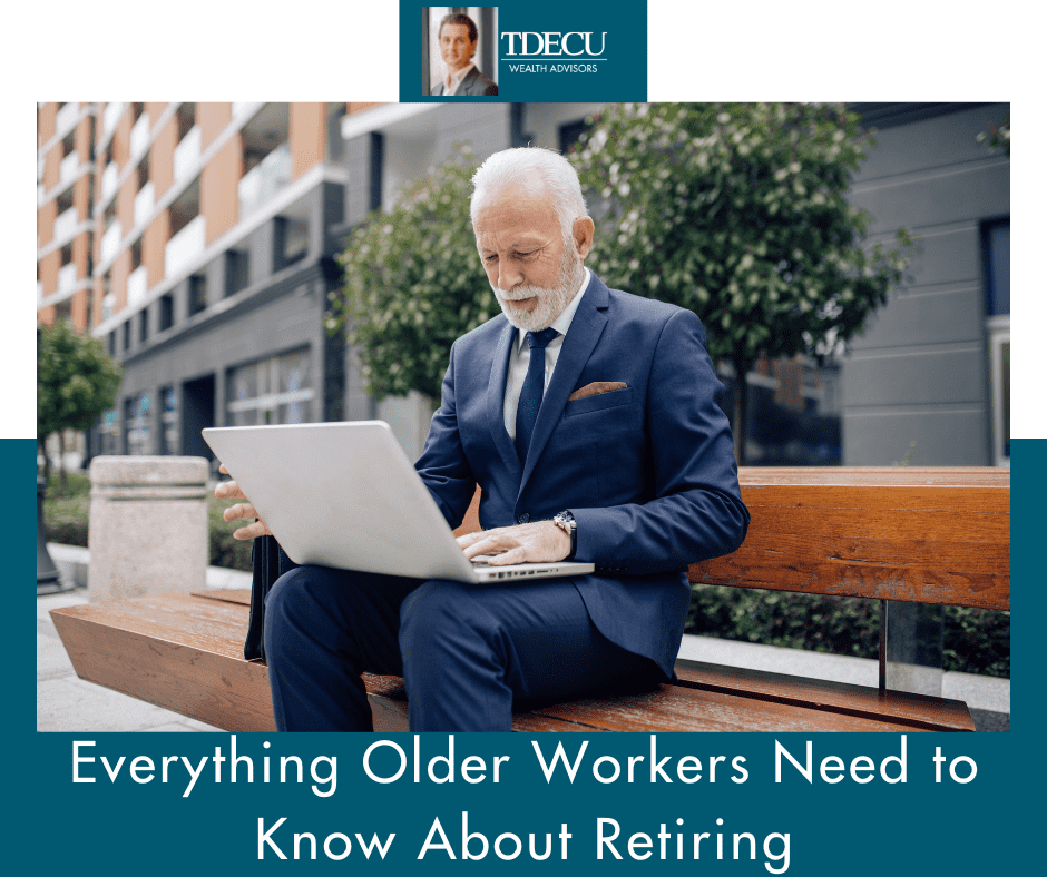 Everything Older Workers Need to Know About Retiring