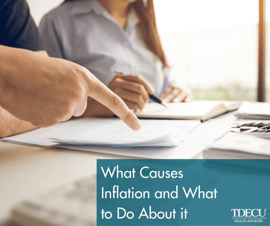 What Causes Inflation and What to Do About It